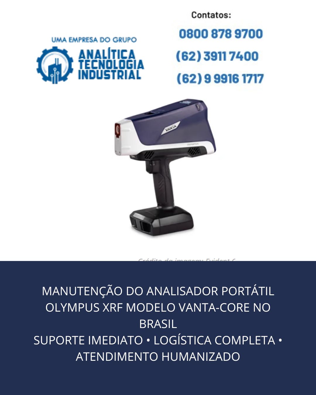 MANUTENÇÃO DO ANALISADOR PORTÁTIL OLYMPUS XRF MODELO VANTA CORE NO BRASIL SUPORTE IMEDIATO • LOGÍSTICA COMPLETA • ATENDIMENTO HUMANIZADO
